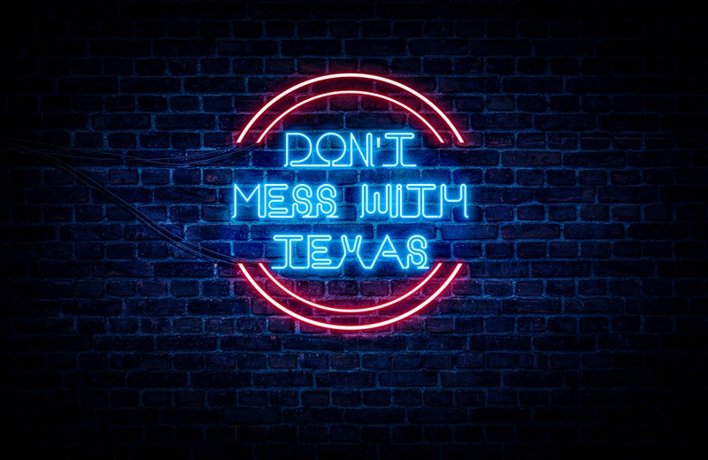 Don’t mess with Texas neon sign