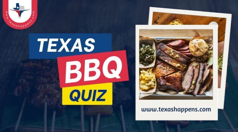 Texas BBQ Quiz