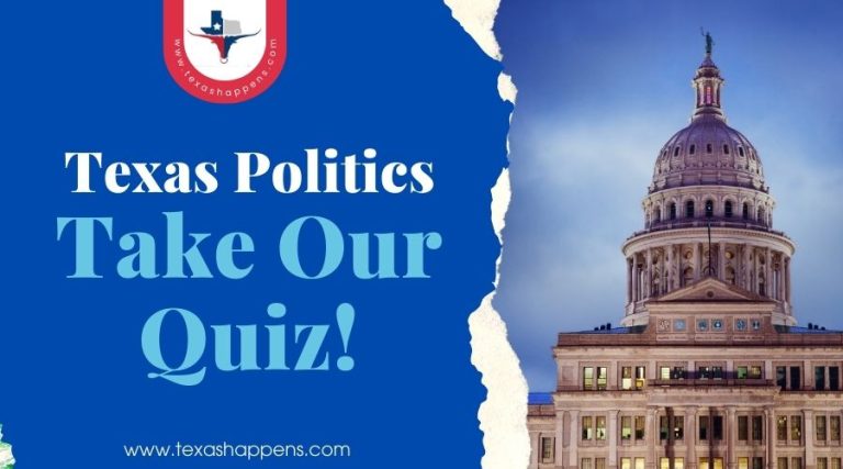 Texas Politics Quiz