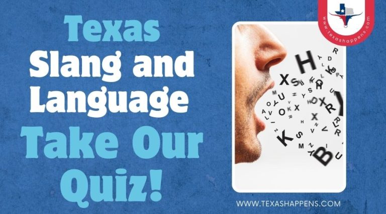 Texas Slang and Language Quiz