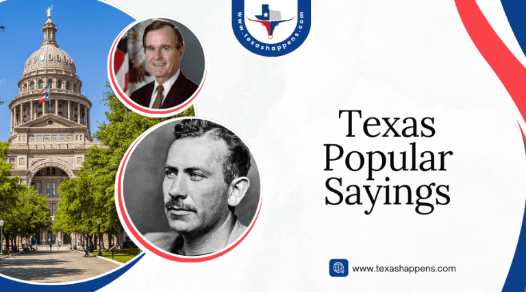 Texas Popular Sayings