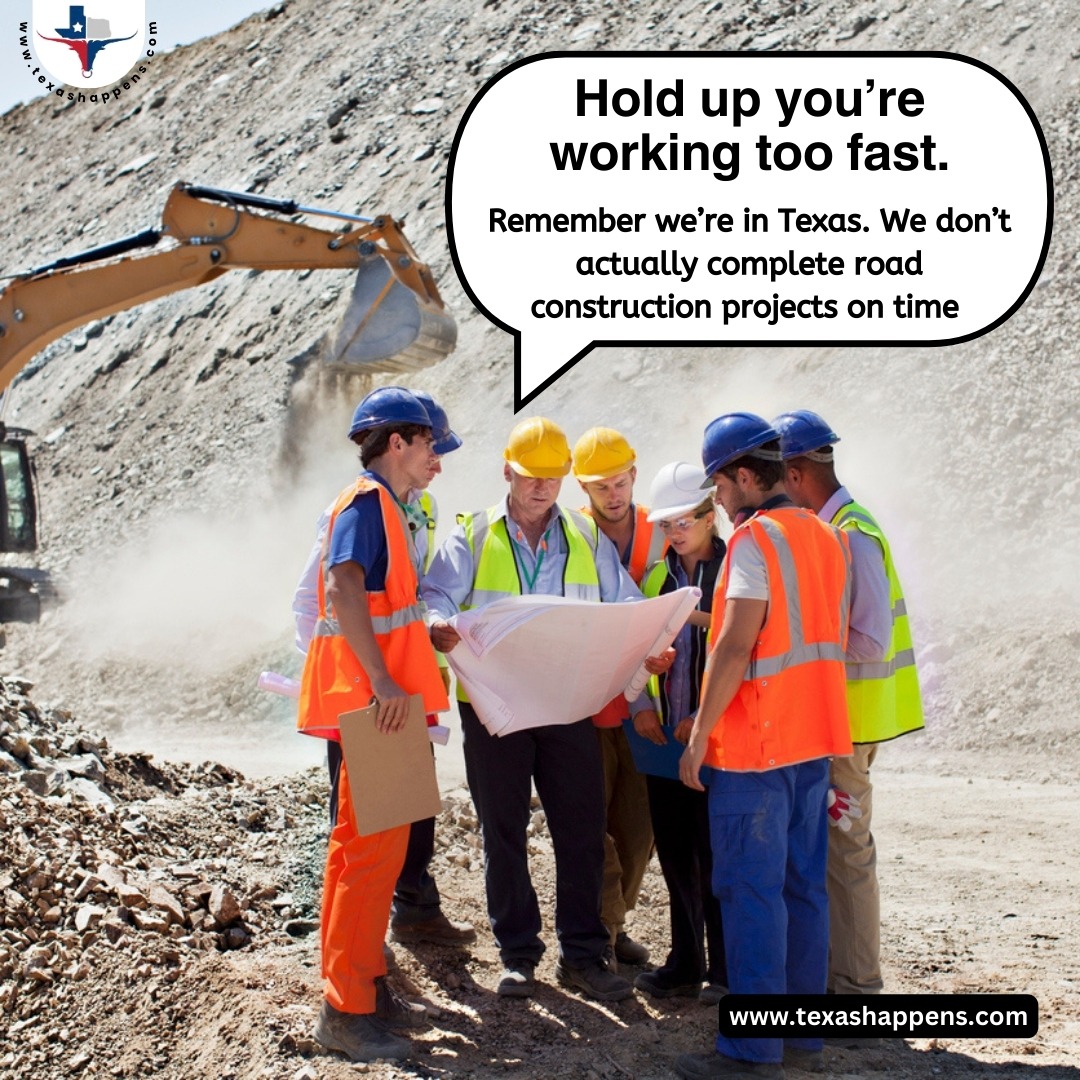 texas meme construction projects