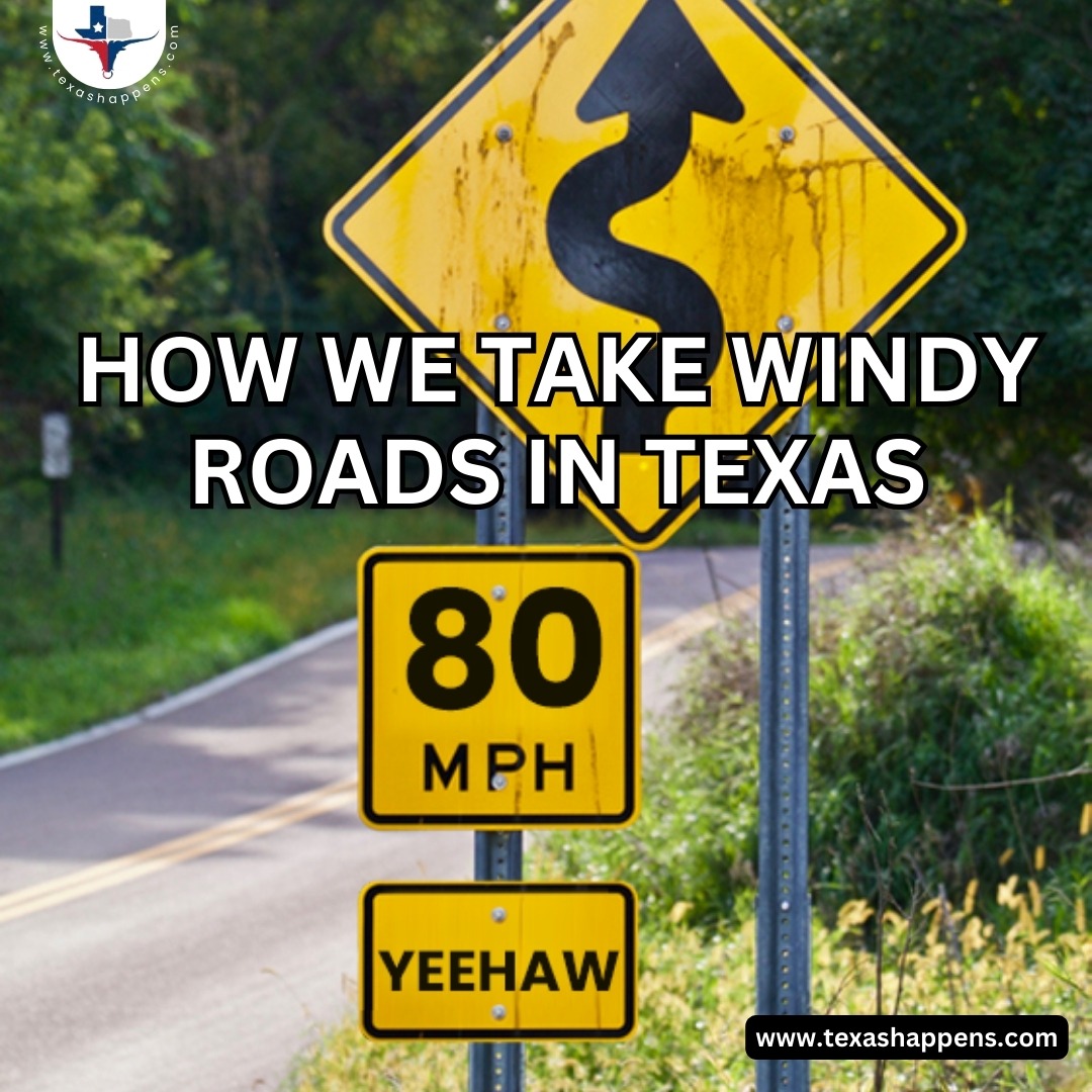 texas meme windy roads