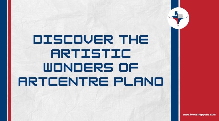 Discover the Artistic Wonders of ArtCentre Plano