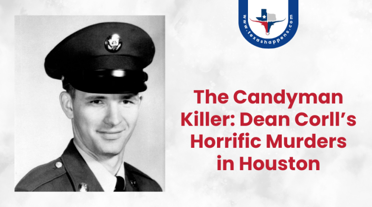 The Candyman Killer Dean Corll’s Horrific Murders in Houston