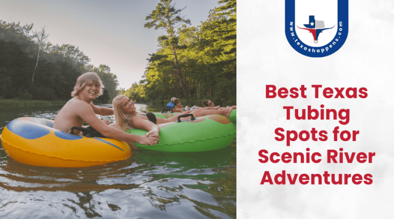 Best Texas Tubing Spots for Scenic River Adventures