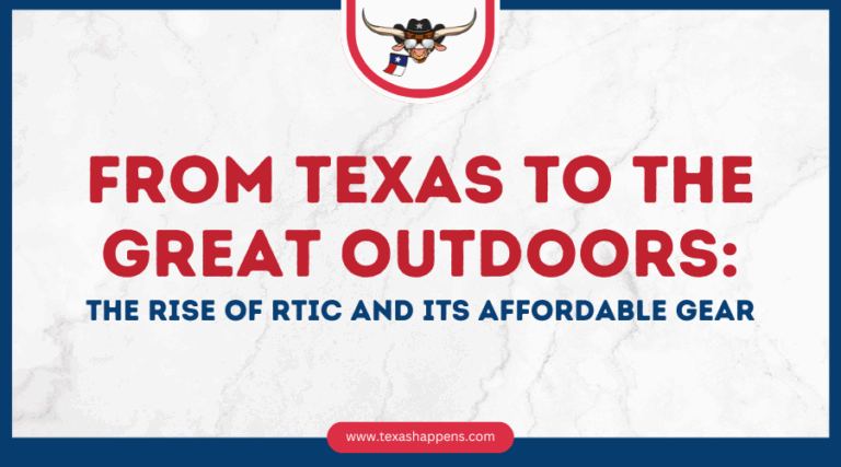From Texas to the Great Outdoors: The Rise of RTIC and Its Affordable Gear