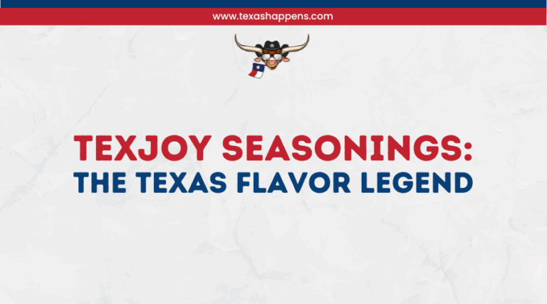 TexJoy Seasonings: The Texas Flavor Legend