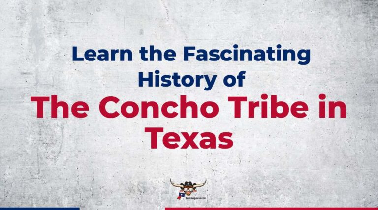Learn the Fascinating History of the Concho Tribe in Texas